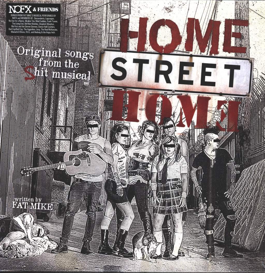 Home Street Home: Original Songs from Shit Musical - NOFX LP (USED)