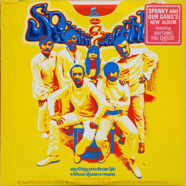 Spanky & Our Gang – Anything You Choose B/W Without Rhyme Or Reason (Vinyl)