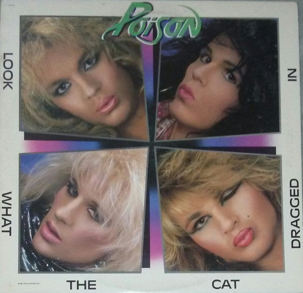 Poison - Look What The Cat Dragged In (Vinyl)