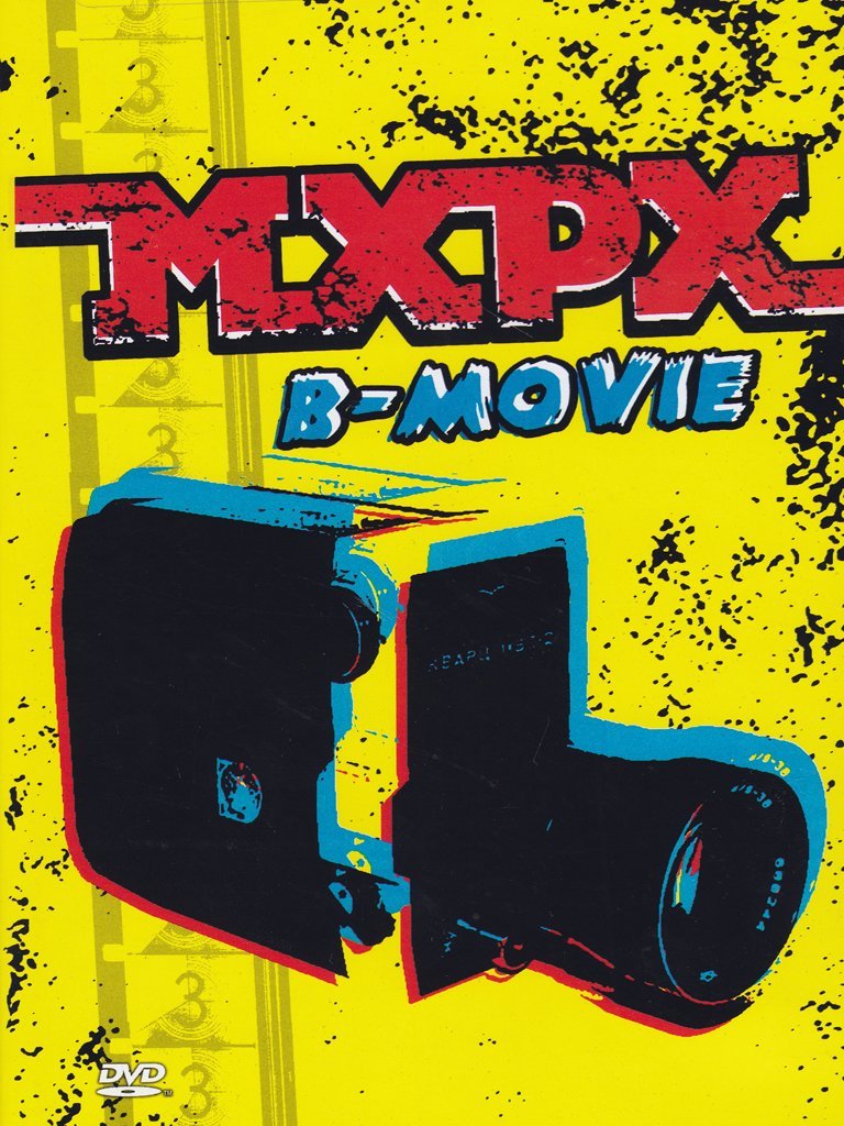 MXPX B-Movie DVD