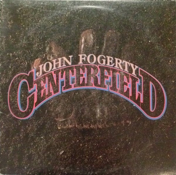 John Fogerty - Centerfield (Vinyl Sealed)