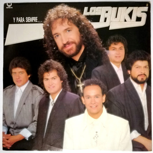 Los Bukis – Y Para Siempre... (Vinyl)