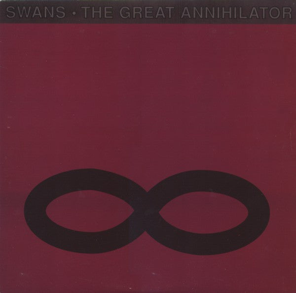 Swans – The Great Annihilator (Vinyl - SEALED)