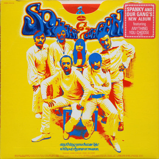 Spanky & Our Gang – Anything You Choose B/W Without Rhyme Or Reason (Vinyl)
