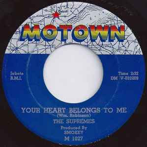 The Supremes - Your Heart Belongs To Me (Vinyl 7" - VG)